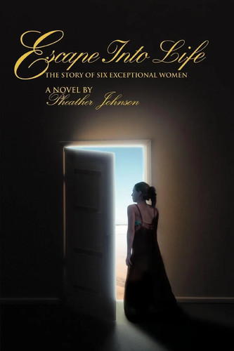 Escape into life - escape,